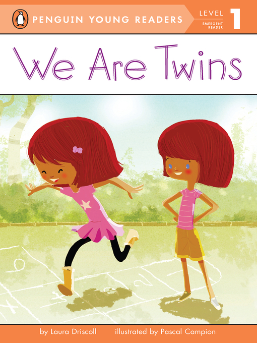 Title details for We Are Twins by Laura Driscoll - Available